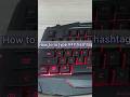How to Type # (Hash, Pound, Number Sign) on Windows #laptop #keyboard #hashtag #qwerty