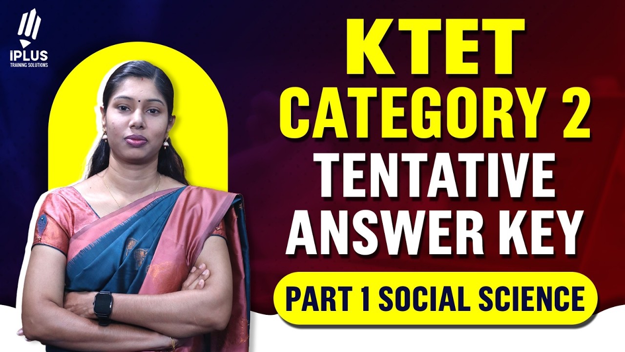 KTET CAT 2 | Part 1 Social Science | Tentative Answer Key | 21-02-2026