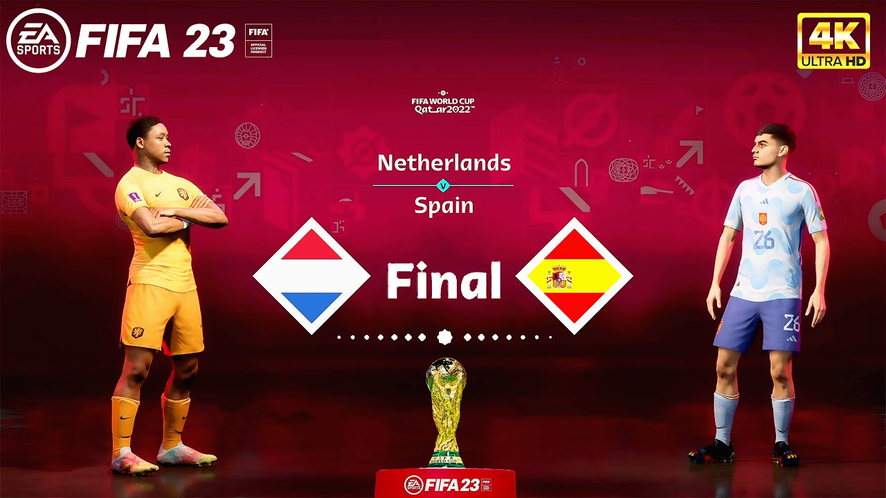 FIFA 23 - Netherlands Vs Spain | FIFA World Cup 2022 Qatar Final | PC Gameplay | Next Gen [4K]
