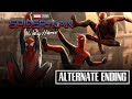 Spider-Man: No Way Home - ALTERNATE ENDING | Tobey Maguire, Andrew Garfield, Tom Holland