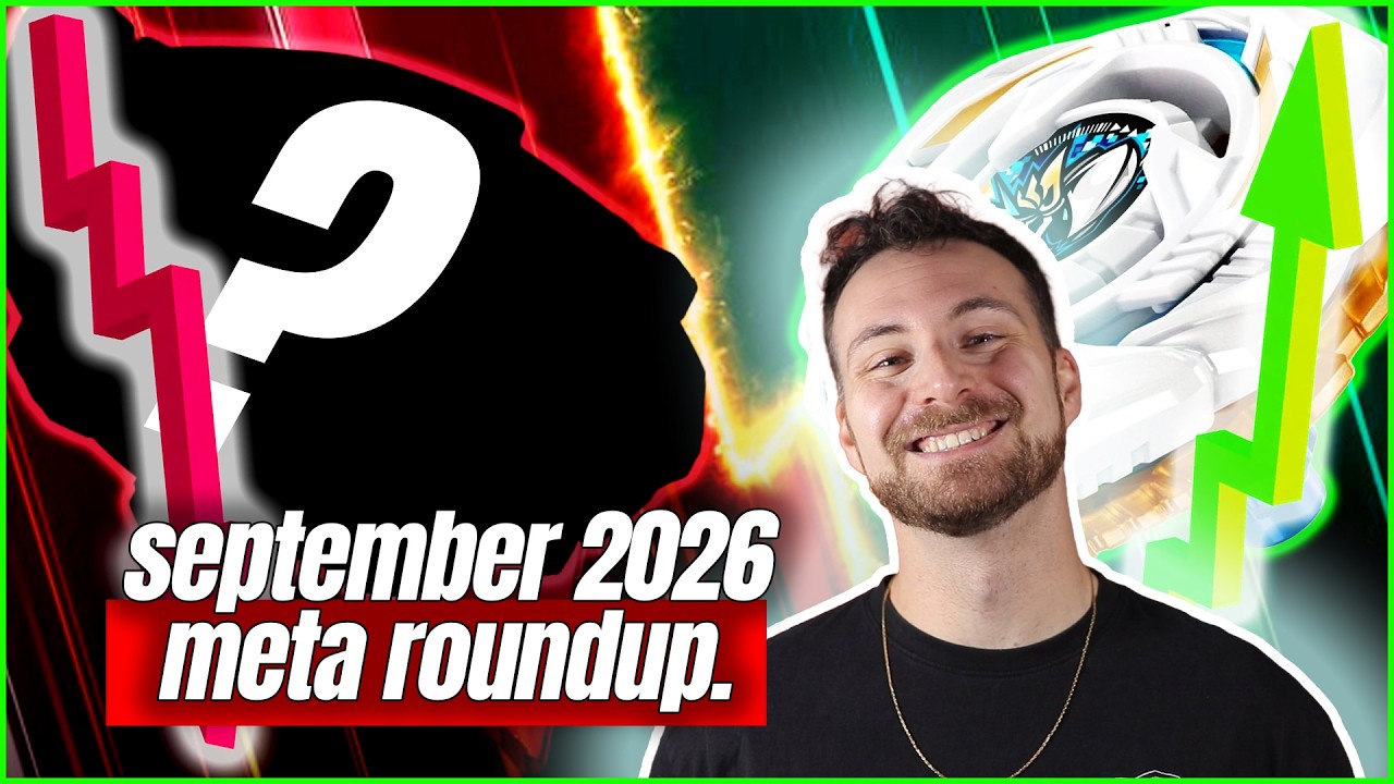 SEPTEMBER BEYBLADE META ROUNDUP | THE META SHAKEUP IS REAL!