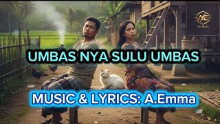 UMBAS NYA SULU UMBAS -Anne Emma Music