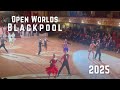 The Open Worlds Blackpool I 2025 I Final I Professional Rising Star Latin