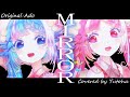 【#歌ってみた】MIRROR / Ado：covered by 小鳥遊ゆとは【MMD】