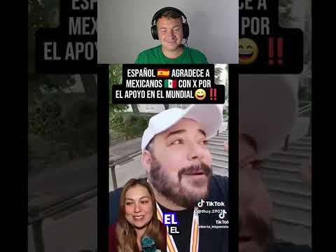 Español agradece a México