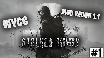 S.T.A.L.K.E.R:Anomaly MOD REDUX  (Первая часть стрима от 01.03.2022)