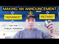 Making an announcement to ships crew advance or retard times