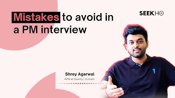 Mistakes to avoid in a PM interview | Product Management Series