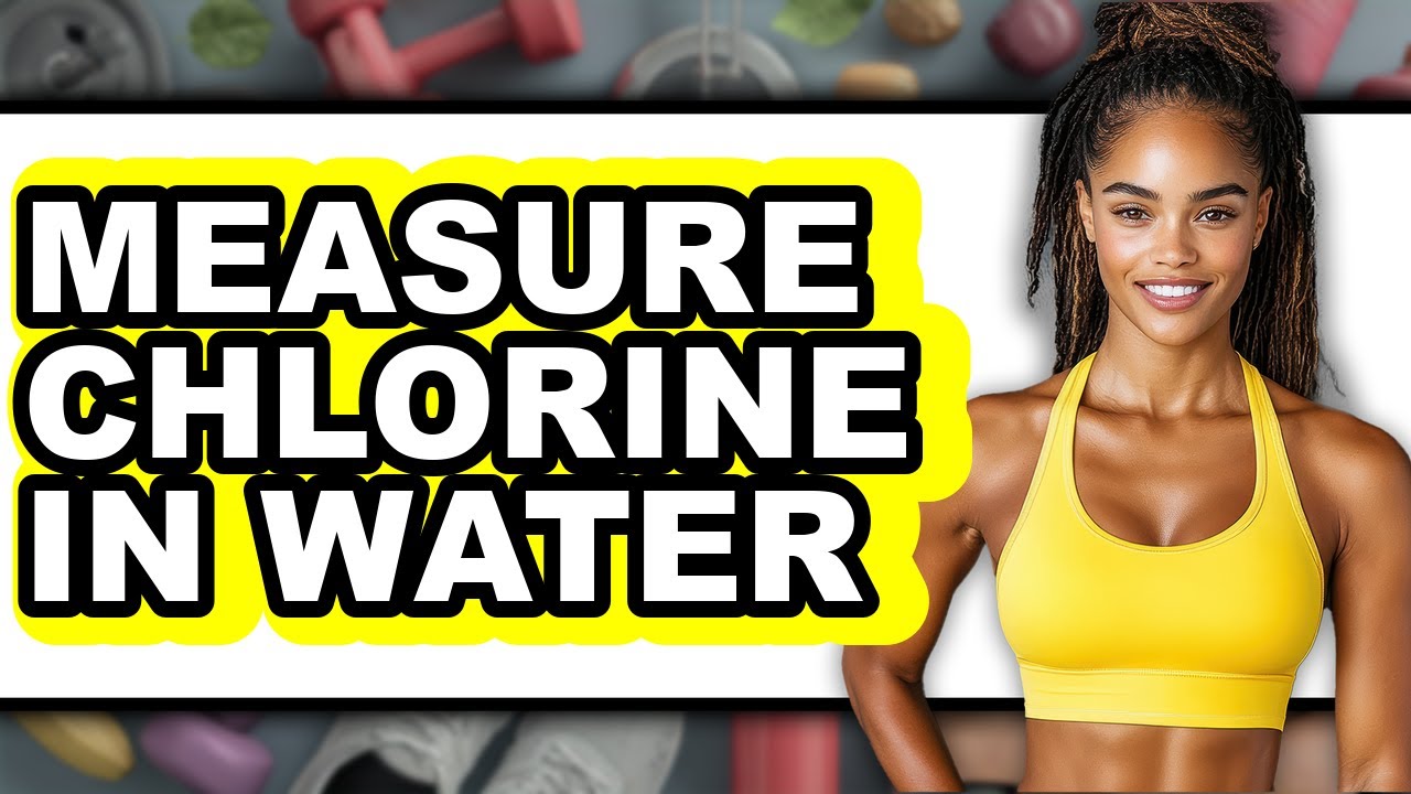 How to Measure Chlorine in Water (Full Guide) - YouTube