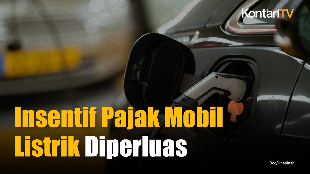 Insentif PPnBM Impor Mobil Listrik Diperluas | KONTAN News