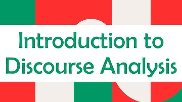 Introduction to Discourse Analysis - Discourse Analysis in Linguistics | Discourse Analysis Examples