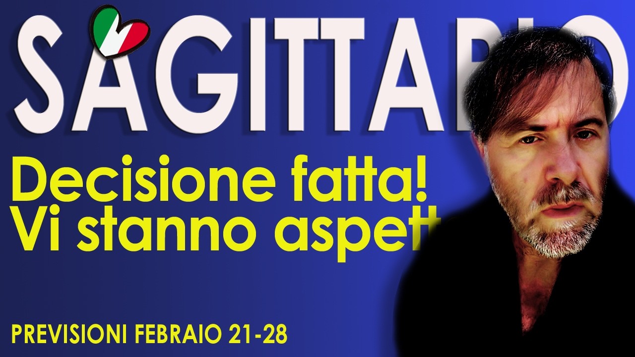SAGITTARIO ♐ DECISIONE FATTA! Vi aspettano a braccia aperte! Lettura Tarocchi Febbraio 21-28