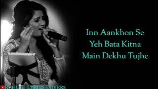 LYRICS  Rozana Song   Shreya Ghoshal, Rochak Kohli   Manoj Muntashir   Naam Shabana