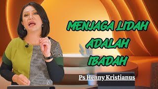 Guarding Your Tongue is an Act of Worship || Ps Henny Kristianus || Christian Motivation