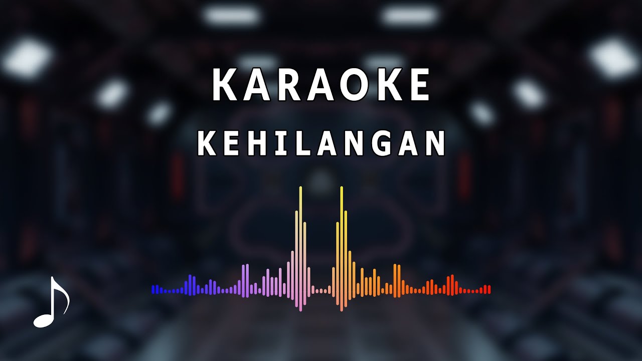 Karaoke Kehilangan YouTube