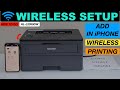 Brother HL L2350DW Setup, Wireless Setup, Add In iPhone, Printing Review !