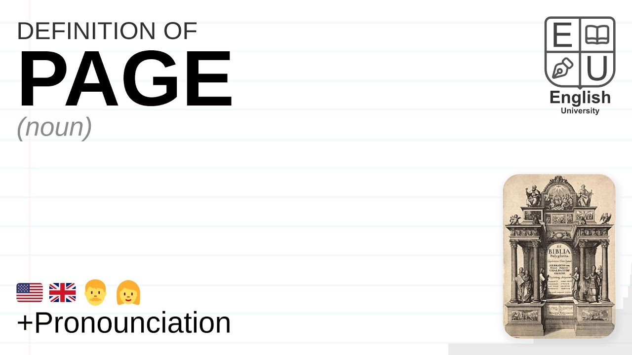 PAGE meaning, definition & pronunciation | What is PAGE? | How to say PAGE