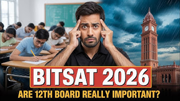 BITSAT Exam 2026: Are 12th Board Really important for BITS Pilani CSE Branch?🤔 Eligibility Criteria!