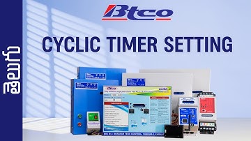 How to Set Cyclic Timer on BTCO Submersible Motor Starters - Telugu Tutorial