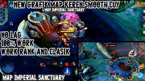 SCRIPT MAP MOBILE LEGEND HD(MAP IMPERIAL SANCTUARY)LINK NOPW? BERPW? GAS ADA BRO BACKUP? ADA
