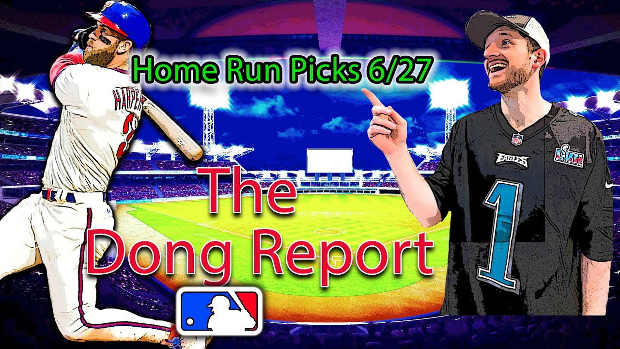 Tuesday's Best MLB HOME RUN Picks Today [06/27/23] YouTube