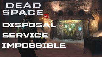 Dead Space 3 - (Isaac) Disposal Service Walkthrough Impossible Difficulty (PC)