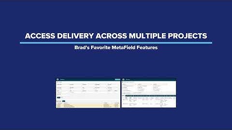 Access Delivery Across Multiple Projects | Brad