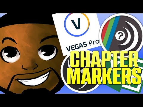 No Hybrid MP4 Chapter Markers In Vegas Pro? NO PROBLEM