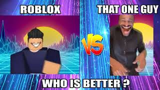 ROBLOX VS That One Guy | Side by Side Comparison | Skibidi Wednesday Dance Battle