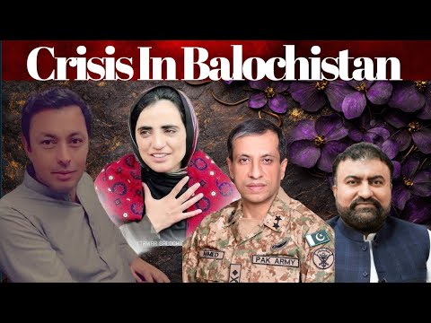 #ArshadYousafzai Crisis In #Balochistan #DrMahrangBaloch , #India #Pakistan