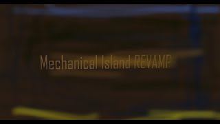 FE2 Community Maps: Mechanical Island REVAMP Review #6