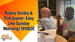 Rickey Smiley & Tom Joyner: Easy Like Sunday Morning!