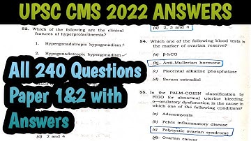UPSC CMS 2022 All 240 Questions With Answer Key Paper 1 and 2
