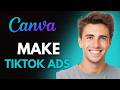 How To Make TikTok Ads In Canva (2026) - Canva TikTok Ads Design Tutorial