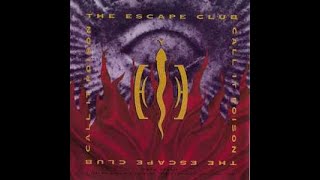 The Escape Club - Call It Poison - Sofa King Karaoke