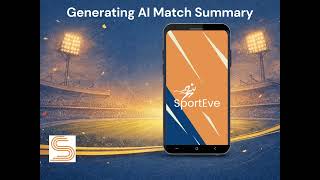 Generating AI Match Summary - SportEve : Free Cricket Live Scoring screenshot 4