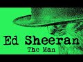 Ed Sheeran The Man Remastered Version mp3