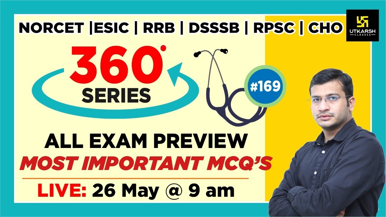 360 Degree Series | Most Imp. MCQ’s #169 | Staff Nurse | AIIMS | GMCH | DMER | Siddharth Sir