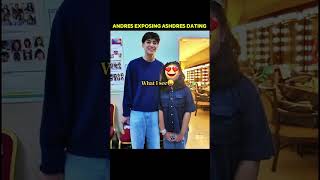 Andres Exposing Ashdres Relationship