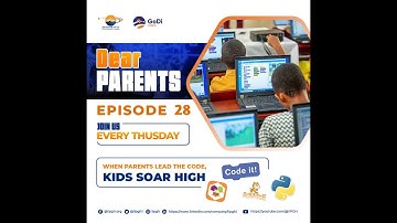 CODING EDUCATION MADE EASY - DEAR PARENTS (EPISODE 28) : STUDENTS DISPLAY CREATIVITY THROUGH CODING