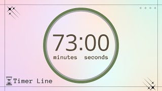 Timer for 73 minute with finishing alarm | Studying Forum