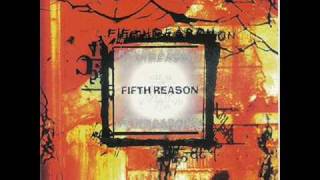 Fifth Reason - Above,Below And Beyond