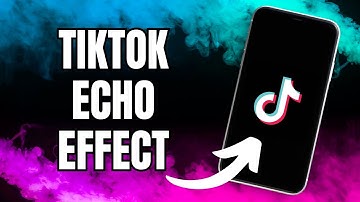 Hoe voeg je een echo-effect toe op TikTok!