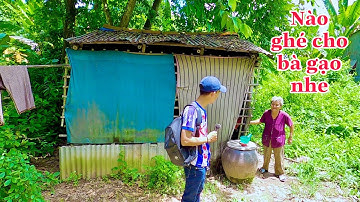 Kì lạ với cuộc sống neo đơn của bà cụ gần 80 tuổi thích đi xin gạo và củi chất đầy một nhà