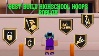 BEST BUILDS!! | Highschool Hoops Roblox Game