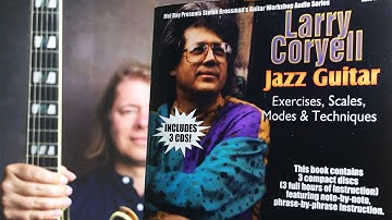 JSC Book Demo: LARRY CORYELL "Jazz Guitar Exercises, Scales, Modes & Techniques" Mel Bay