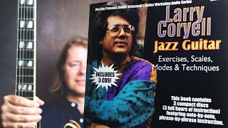 JSC Book Demo: LARRY CORYELL "Jazz Guitar Exercises, Scales, Modes &amp; Techniques" Mel Bay