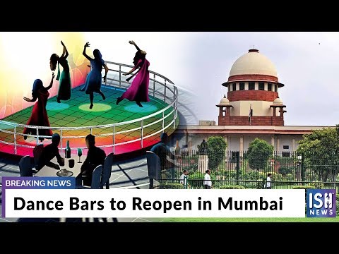 Dance Bars to Reopen in Mumbai