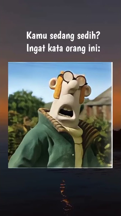 Kamu sedang sedih? Ingat kata orang ini || Cartoon Shaun the Sheep
