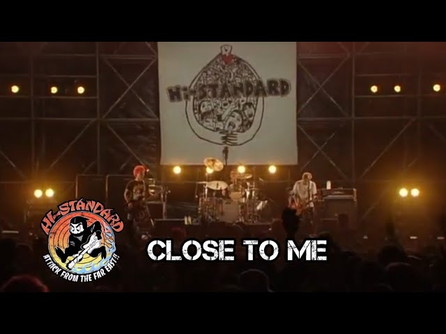 Hi-Standard - Close To Me (Live) - YouTube